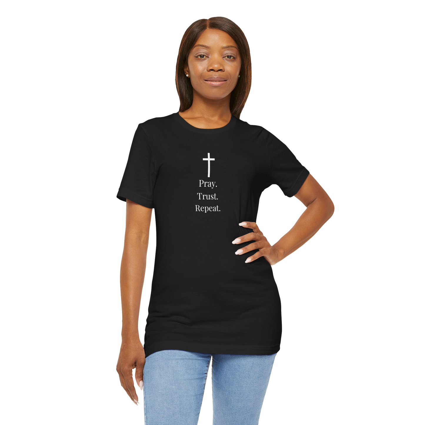 Pray. Trust. Repeat. T-Shirt